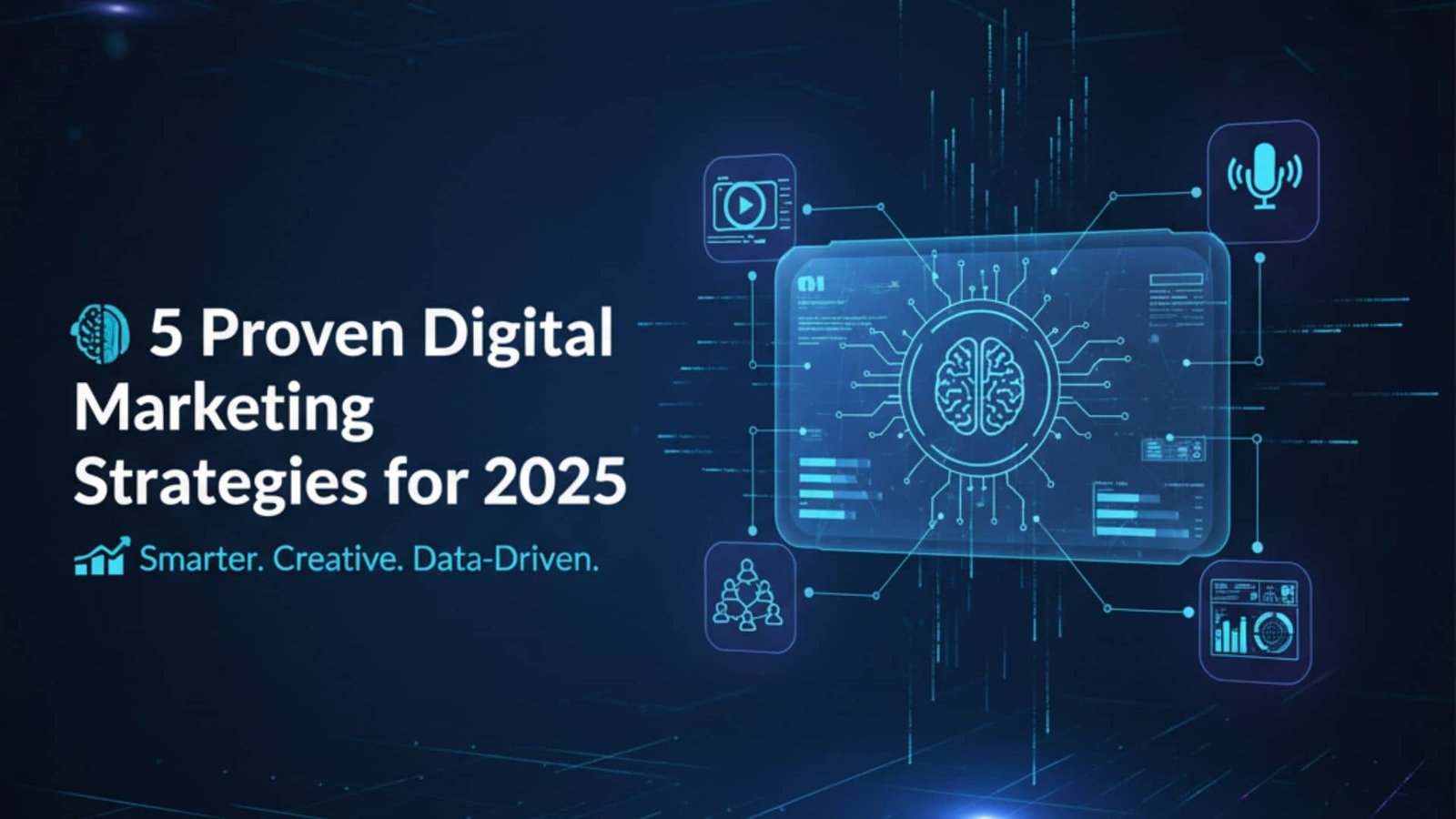 5 Proven Digital Marketing Strategies for 2025